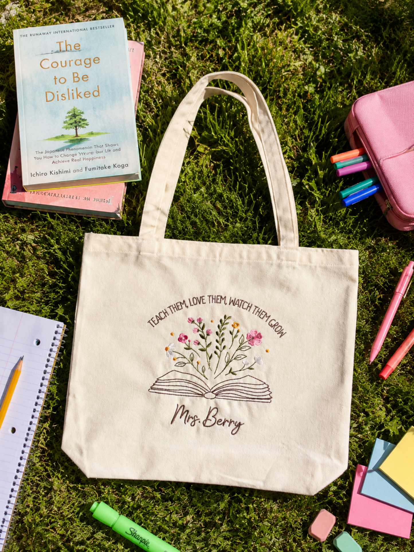 Tote - "Teach Them, Love Them, Watch Them Grow" - Customizable
