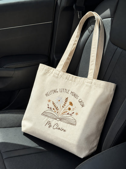 Tote - "Helping Little Minds Grow" - Customizable
