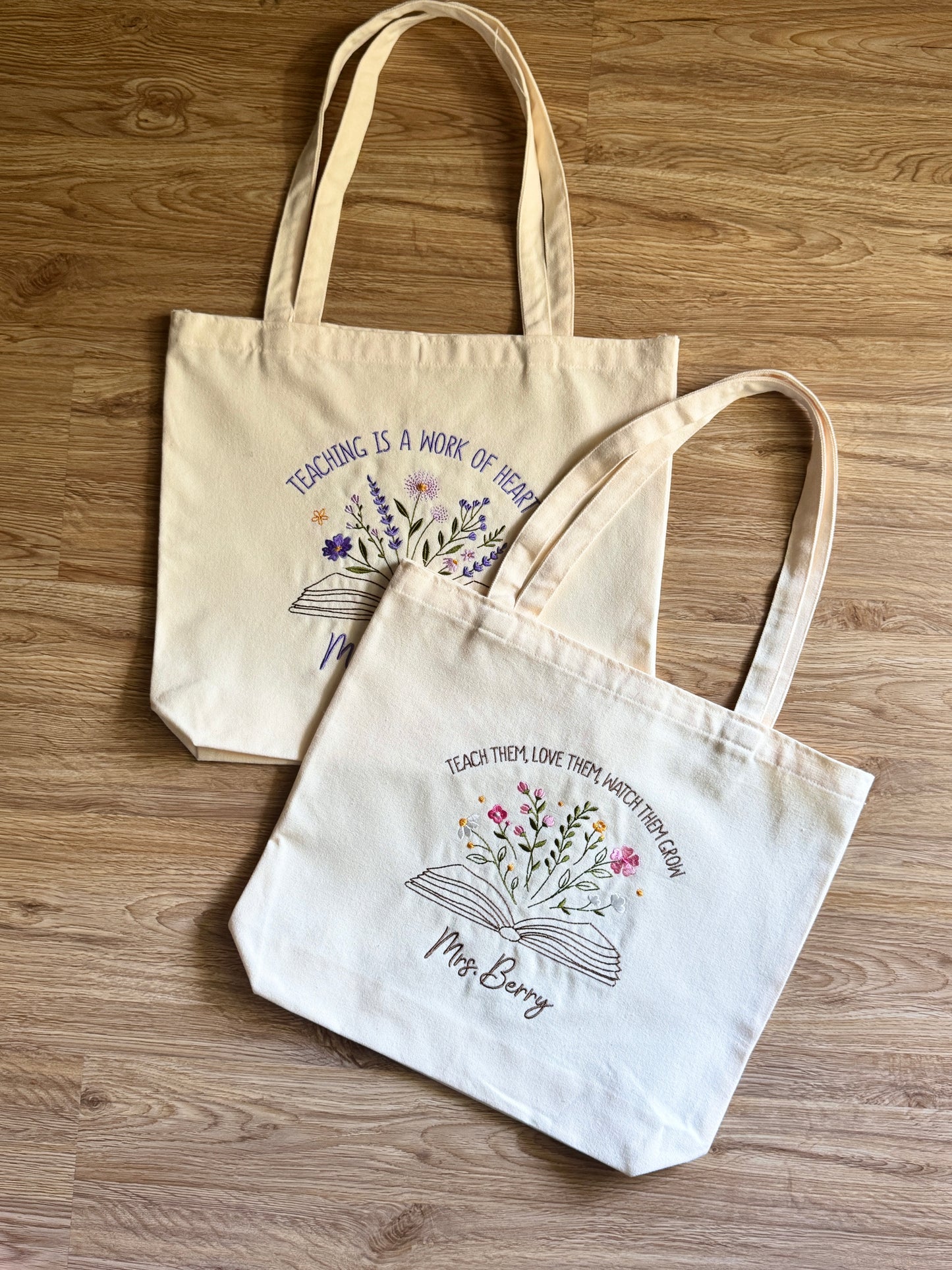 Tote - "Teaching Is A Work Of Heart" - Customizable