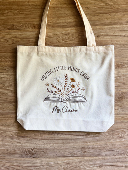 Tote - "Helping Little Minds Grow" - Customizable